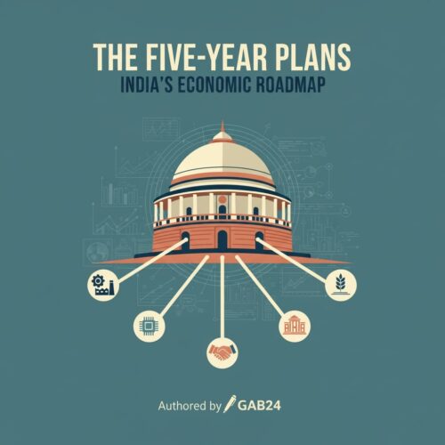 The Five-Year Plans: India’s Economic Roadmap